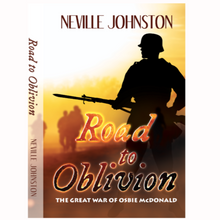 Load image into Gallery viewer, Road to Oblivion by Neville Johnston
