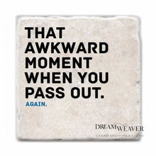Charger l'image dans la galerie, Awkward Moments While Drinking Marble Drink Coasters