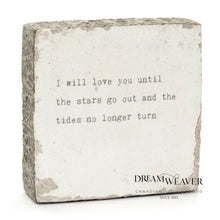 Load image into Gallery viewer, I Will Love You Block Sign