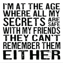 Charger l'image dans la galerie, I'm at the age Magnet | Cedar Mountain Studios