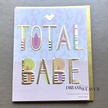 Load image into Gallery viewer, Total Babe | Blank Greeting Card Stationary
