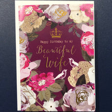 Load image into Gallery viewer, Beautiful Wife Happy Birthday | Floral | Birthday Card
