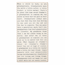 Load image into Gallery viewer, A rectangular wooden sign with rounded corners featuring a sentimental grandfather's day poem printed in black serif text on a light beige wood background.
