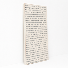 Load image into Gallery viewer, A rectangular wooden plaque with printed text about grandparents, shown at an angle on a plain white background.
