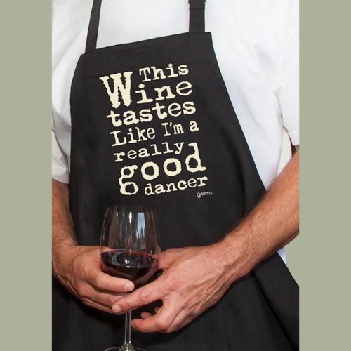 This Wine Tastes like I Am a Really Good Dancer Apron | Grimm