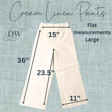 Load image into Gallery viewer, Wide Leg Pants | Cream Linen
