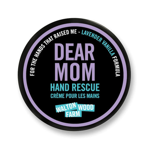 Dear Mom Hand Rescue | Walton Wood Farm