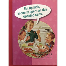 Load image into Gallery viewer, Eat up kids | Mother’s Day Card Cards
