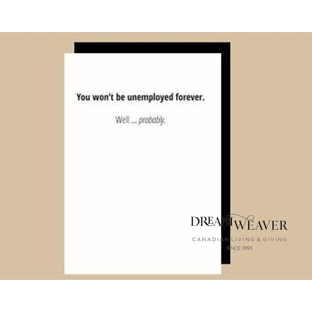 Unemployed. Forever. Card | Buttercup Co. Stationary
