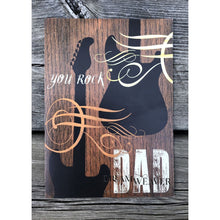 Load image into Gallery viewer, You Rock Dad | Father’s Day Card Cards
